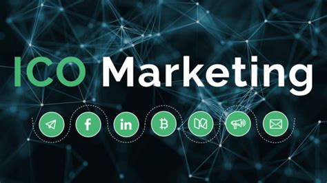 ICO Marketing Strategies: A Comprehensive Guide for .